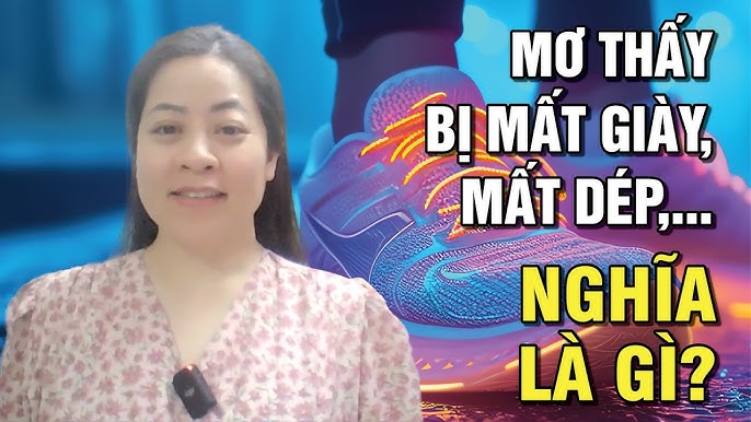 nằm mơ thấy mất dép