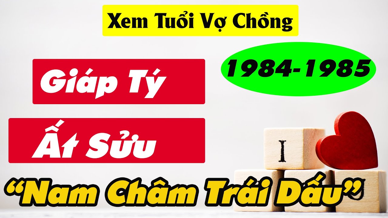 Xem năm sinh con hợp cho chồng 1984 vợ 1985 theo phong thủy