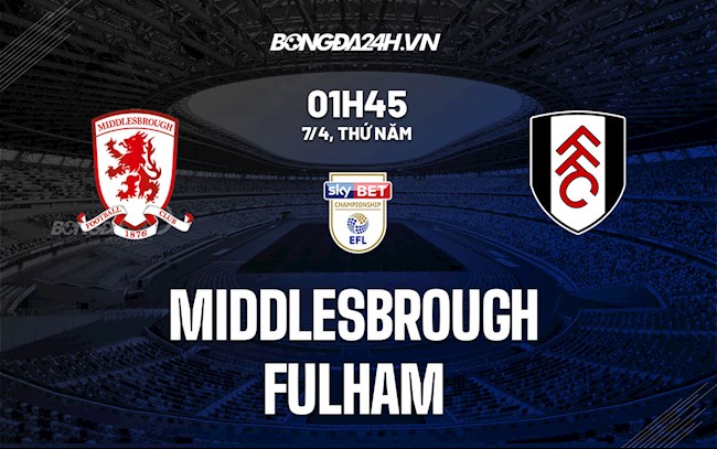 soi kèo fulham vs middlesbrough