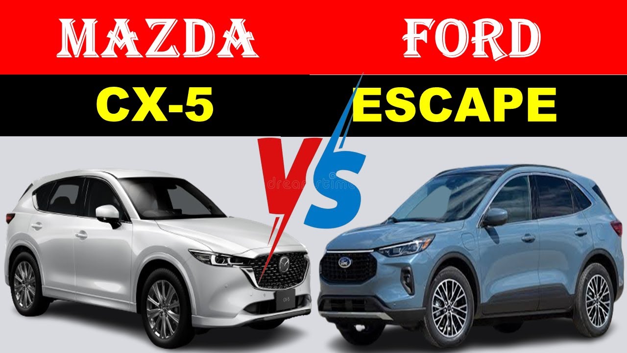 ford escape vs mazda cx 5