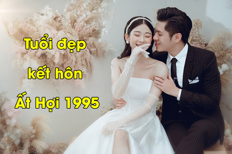 Xem tuổi kết hôn: Ất Hợi cưới Ất Hợi có nên hay không?