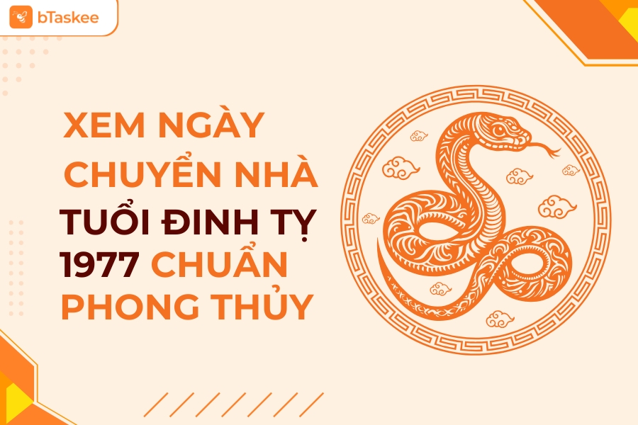 Tuổi Đinh Tỵ xem ngày tốt xấu thế nào để gặp may mắn?