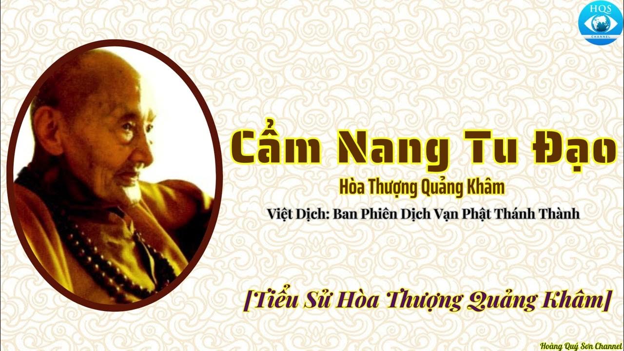 Hòa Thượng Quảng Khâm là ai? Tiểu sử và cuộc đời tu hành (Tìm hiểu ngay)