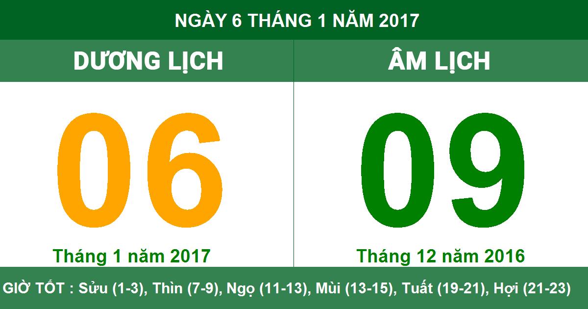 Ngày 6 tháng 1 năm 2017 âm lịch là ngày gì? Xem ngay để biết chi tiết!