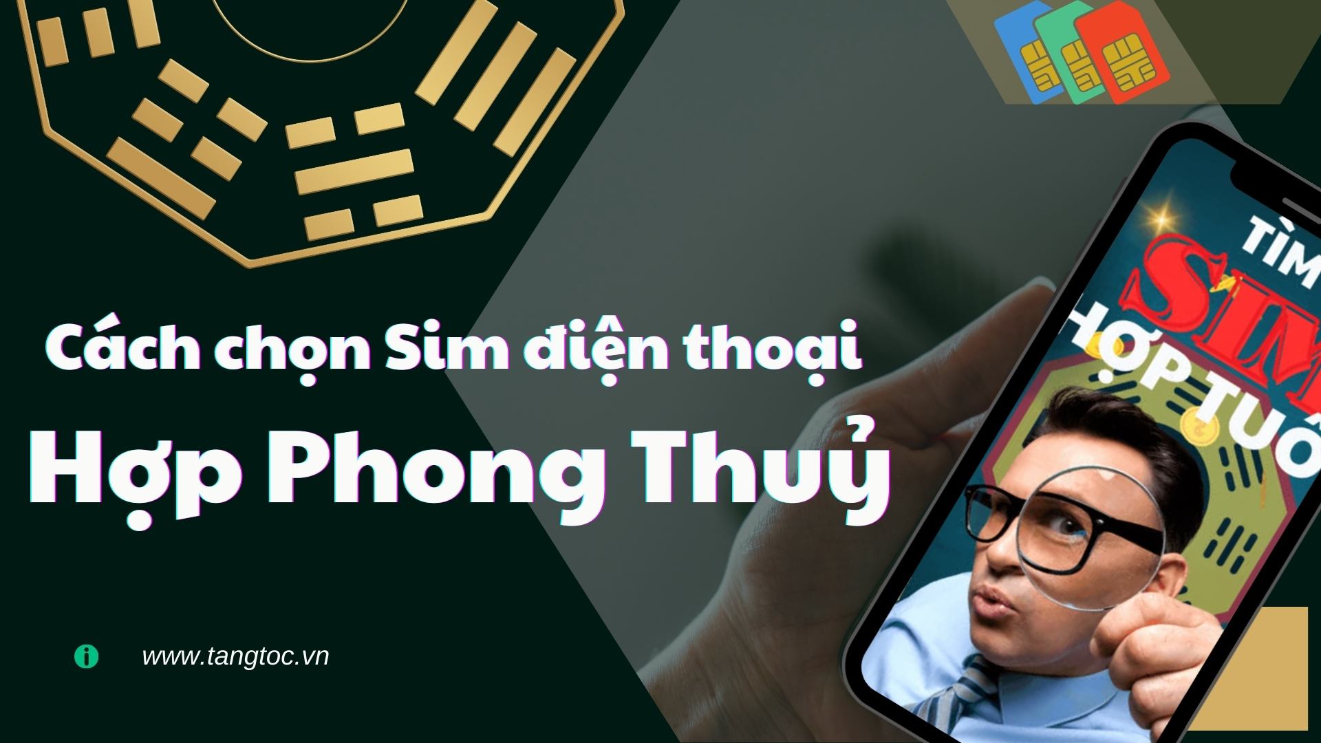 Bói sim Kinh Dịch chuẩn xác: Bí quyết chọn sim phong thủy 2024