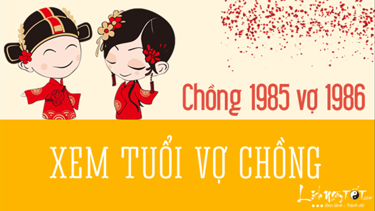 Chồng 1985 vợ 1986: Xem bói tình duyên và cách hóa giải xung khắc
