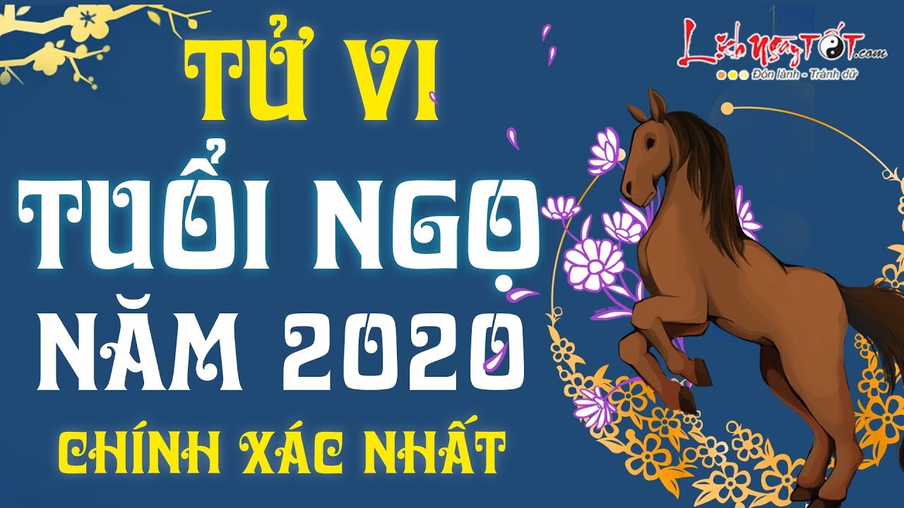 Tuổi Bính Ngọ năm 2020 nam mạng: Xem vận hạn, may mắn và cách hóa giải